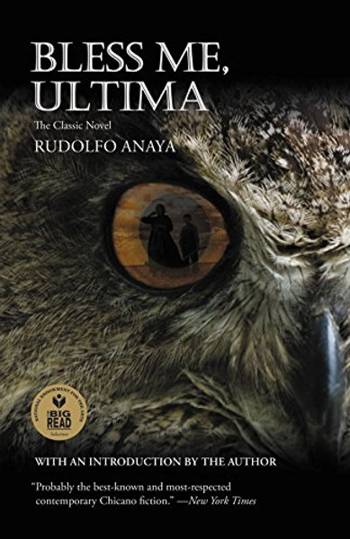 Bless Me, Ultima (Turtleback School & Library Binding Edition)