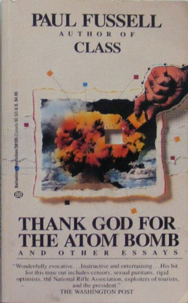 Thank God for the Atom Bomb