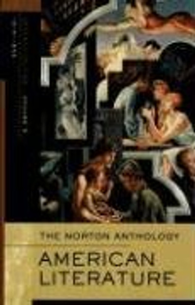 The Norton Anthology of American Literature (Seventh Edition)  (Vol. D)