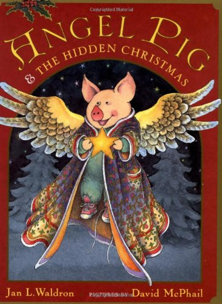 Angel Pig and the Hidden Christmas