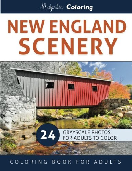 New England Scenery: Grayscale Photo Coloring for Adults