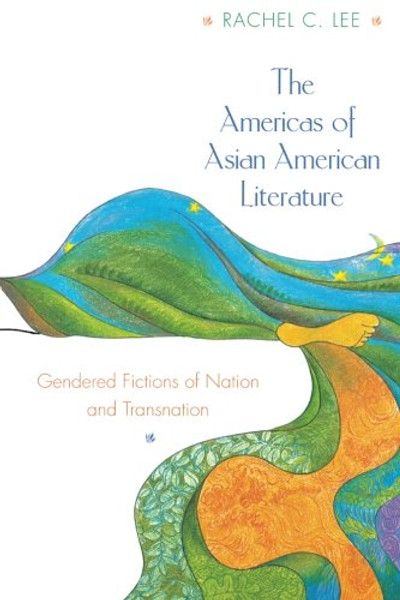 The Americas of Asian American Literature
