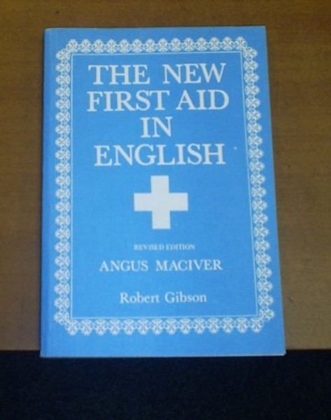 The New First Aid in English