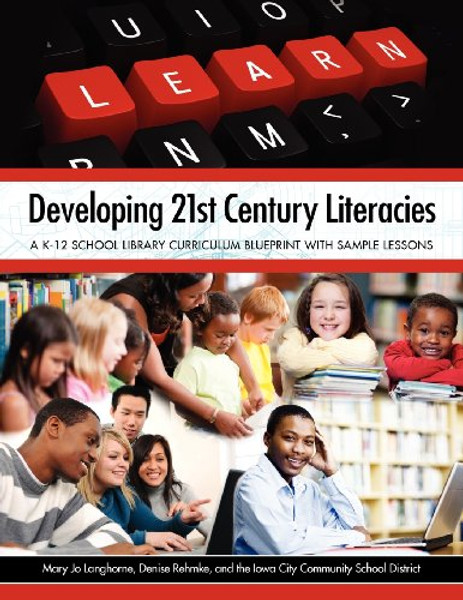 Developing 21st Century Literacies