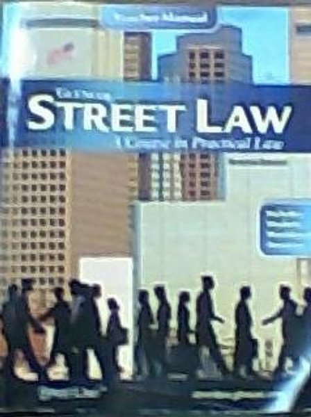 Street Law: A Course in Practical Law- Teacher's Manual