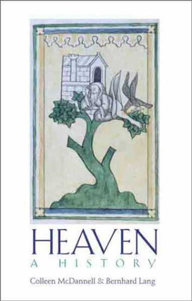 Heaven: A History, Second edition