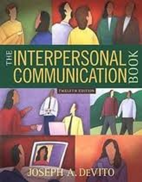 The Interpersonal Communication Book 12th (twelve) edition