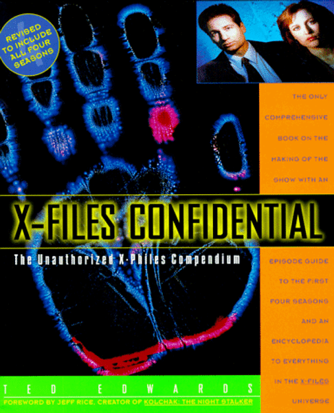 X-Files Confidential: The Unauthorized X-Philes Compendium