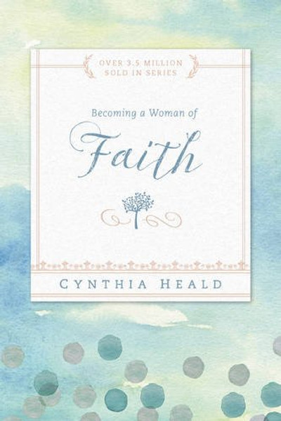 Becoming a Woman of Faith