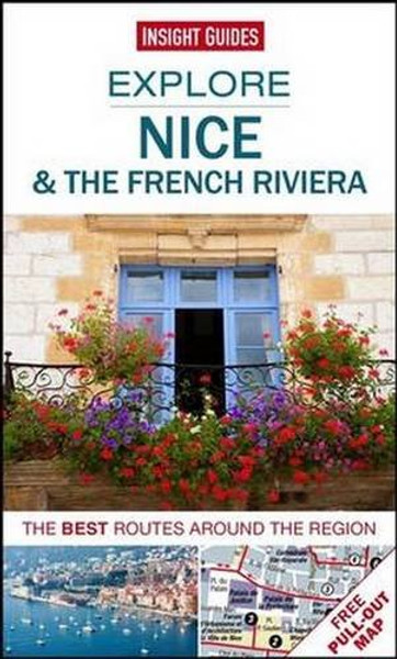 Insight Guides: Explore Nice & the French Riviera (Insight Explore Guides)