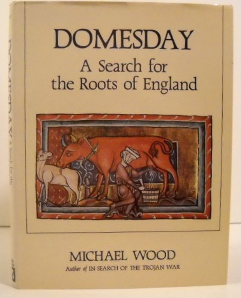 Domesday: A Search for the Roots of England