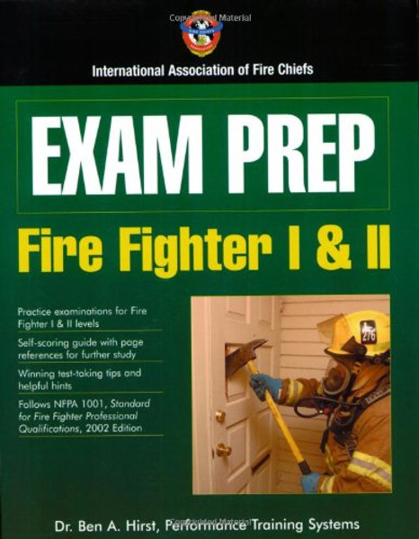 Fire Fighter I & II (Exam Prep) (Exam Prep (Jones & Bartlett Publishers))