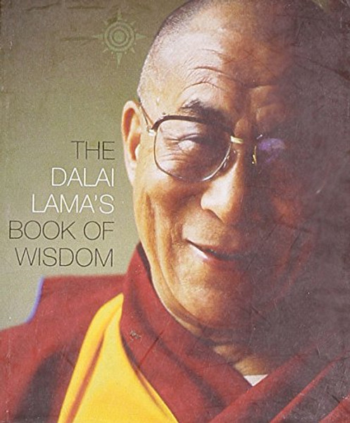 The Dalai Lama's Book of Wisdom