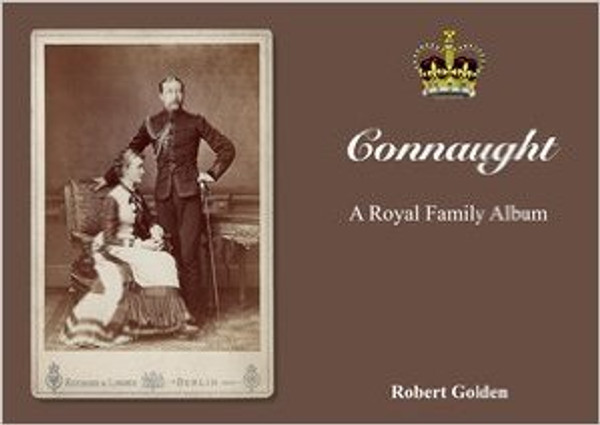 Connaught A Royal Family Album