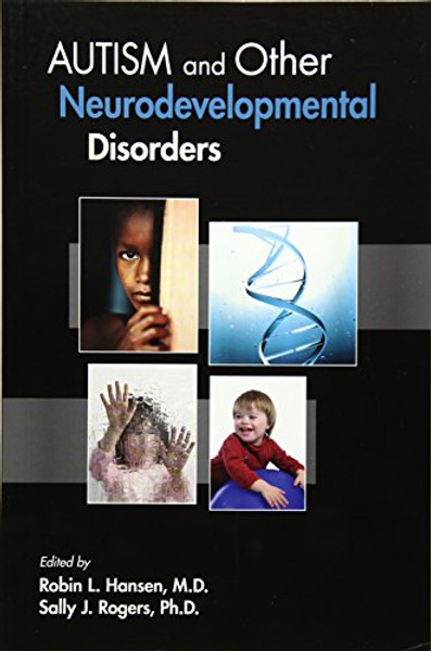 Autism and Other Neurodevelopmental Disorders