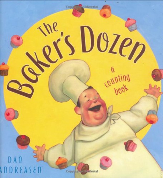 The Baker's Dozen: A Counting Book