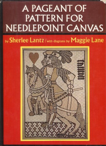 A Pageant of Pattern for Needlepoint Canvas