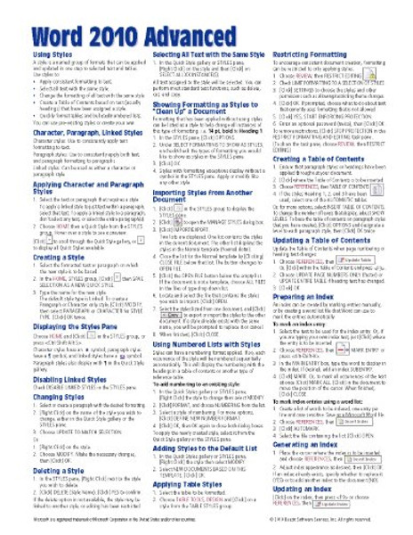 Microsoft Word 2010 Advanced Quick Reference Guide (Cheat Sheet of Instructions, Tips & Shortcuts - Laminated Card)