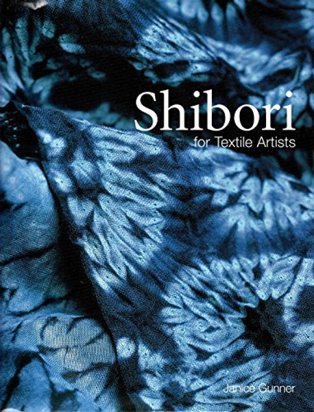 Shibori for Textile Artists