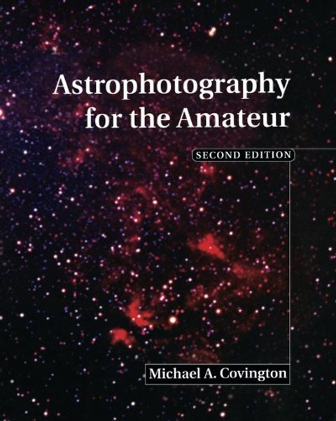 Astrophotography for the Amateur