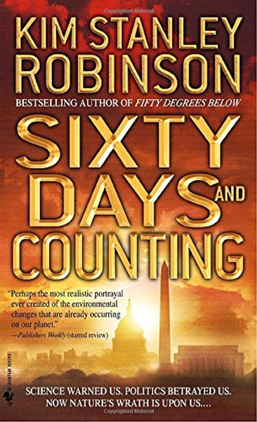 Sixty Days and Counting (Science in the Capital Trilogy)