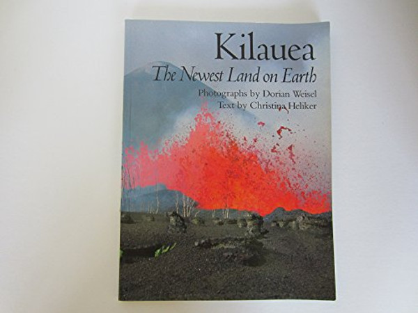 Kilauea: The Newest Land on Earth