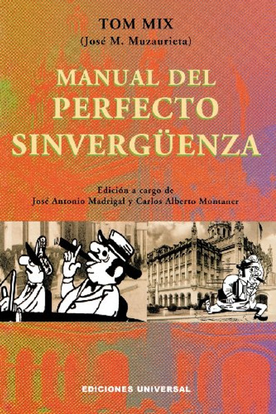 Manual del Perfecto Sinverguenza (Coleccion Cuba y Sus Jueces)