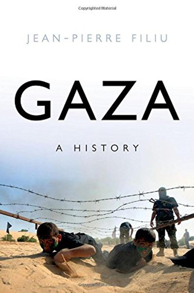 Gaza: A History (Comparative Politics and International Studies)