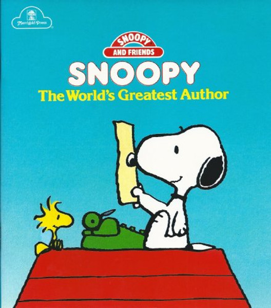 Snoopy, the world's greatest author (Snoopy and friends)