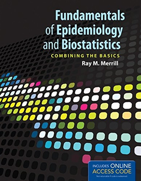 Fundamentals of Epidemiology and Biostatistics