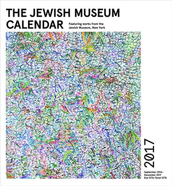 2017 The Jewish Museum Calendar 2017 Wall Calendar
