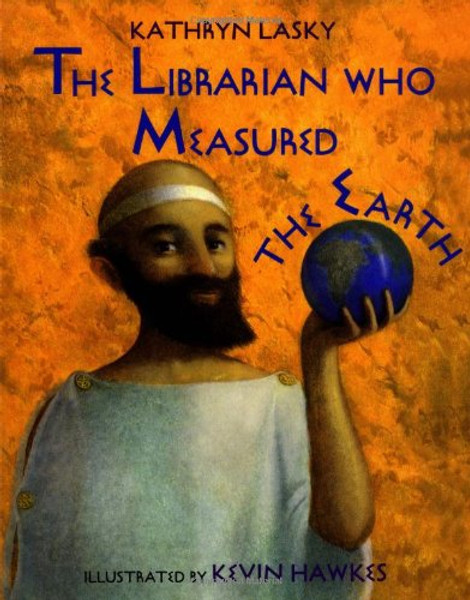 The Librarian Who Measured the Earth