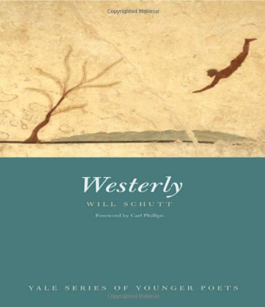 Westerly (Yale Series of Younger Poets)