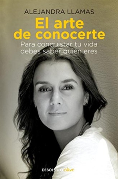 El arte de conocerte (Spanish Edition)