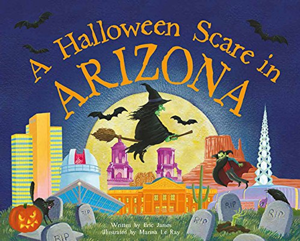 A Halloween Scare in Arizona (Halloween Scare: Prepare If You Dare)