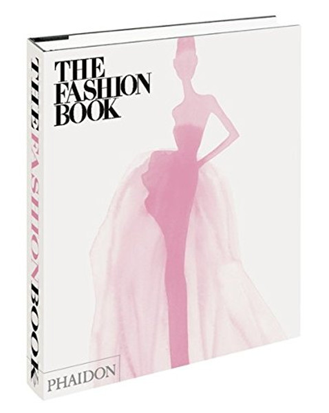 The Fashion Book: New and Expanded Edition