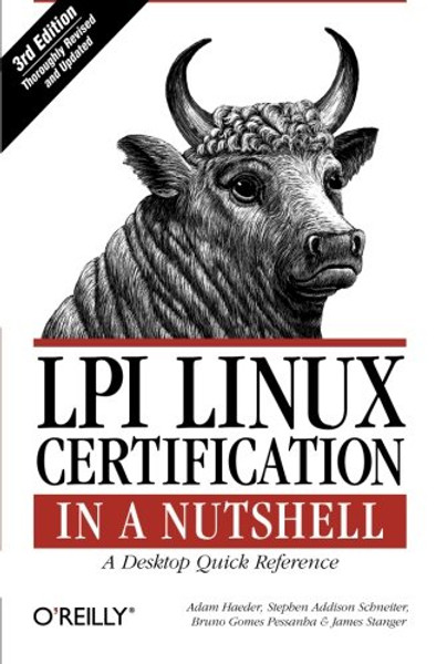 LPI Linux Certification in a Nutshell: A Desktop Quick Reference