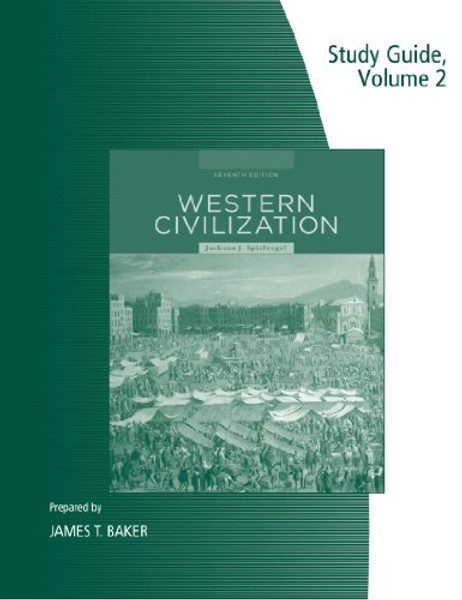 2: Study Guide, Volume II for Spielvogel's Western Civilization: Volume II