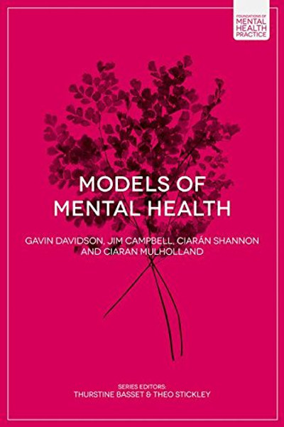 Models of Mental Health (Foundations of Mental Health Practice)