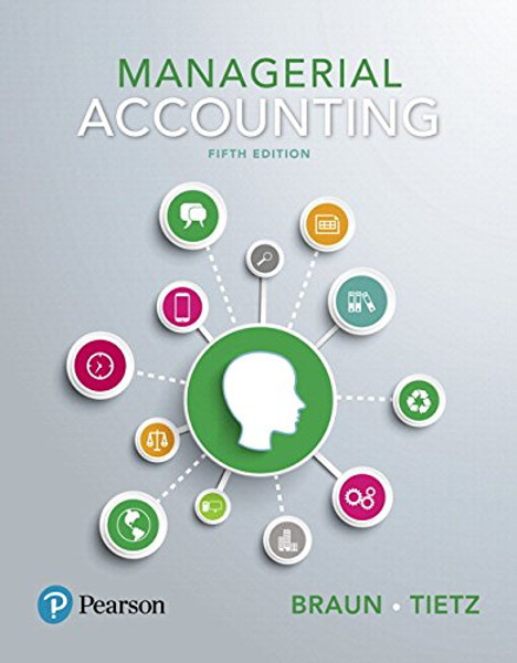 Managerial Accounting, Student Value Edition Plus MyLab Accounting with Pearson eText -- Access Card Package (5th Edition)