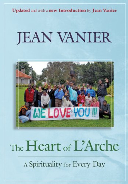 The Heart of L'Arche