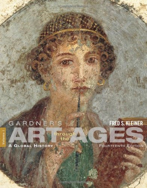 Gardner's Art through the Ages: A Global History, Vol. 1, 14th Edition