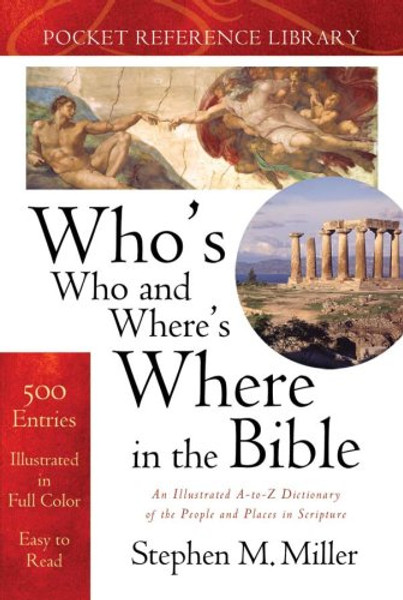 Who's Who and Where's Where in the Bible (Bible Reference Library)