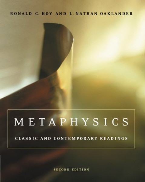 Metaphysics: Classic and Contemporary Readings