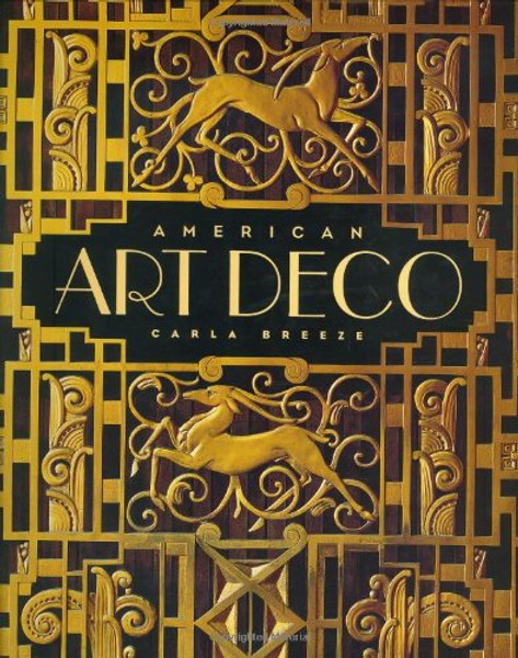 American Art Deco:  Architecture and Regionalism