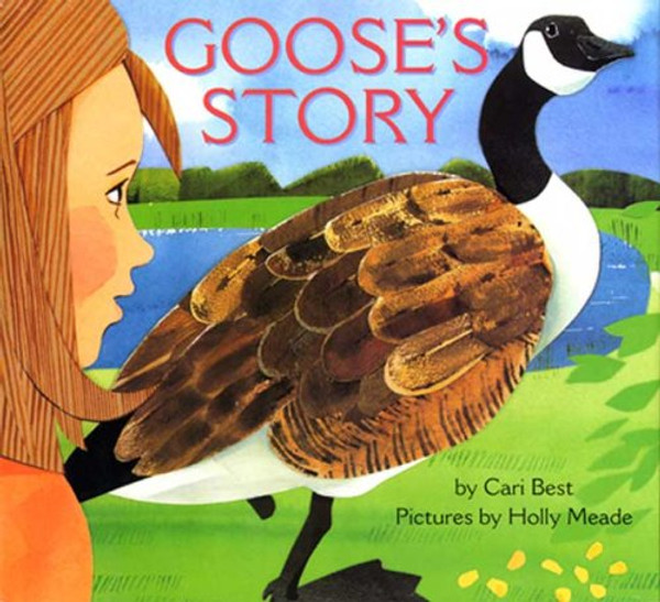 Goose's Story (Sunburst Book)
