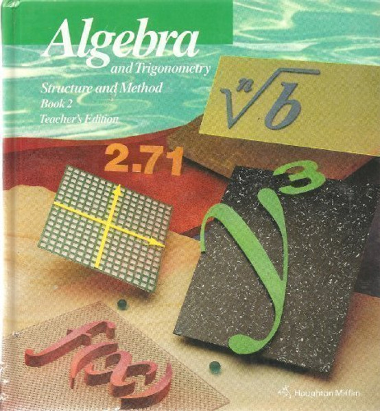Algebra and Trigonometry Structure and Method, Book 2 (Teachers Edition)