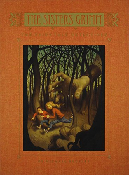 The Fairy Tale Detectives (The Sisters Grimm, Book 1) (Bk.1)