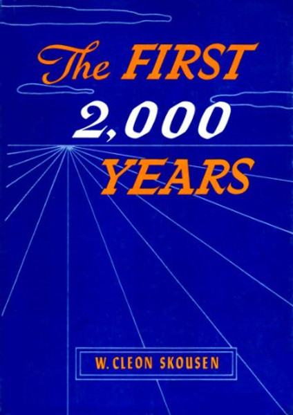 The First  2,000 Years