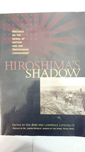 Hiroshimas Shadow